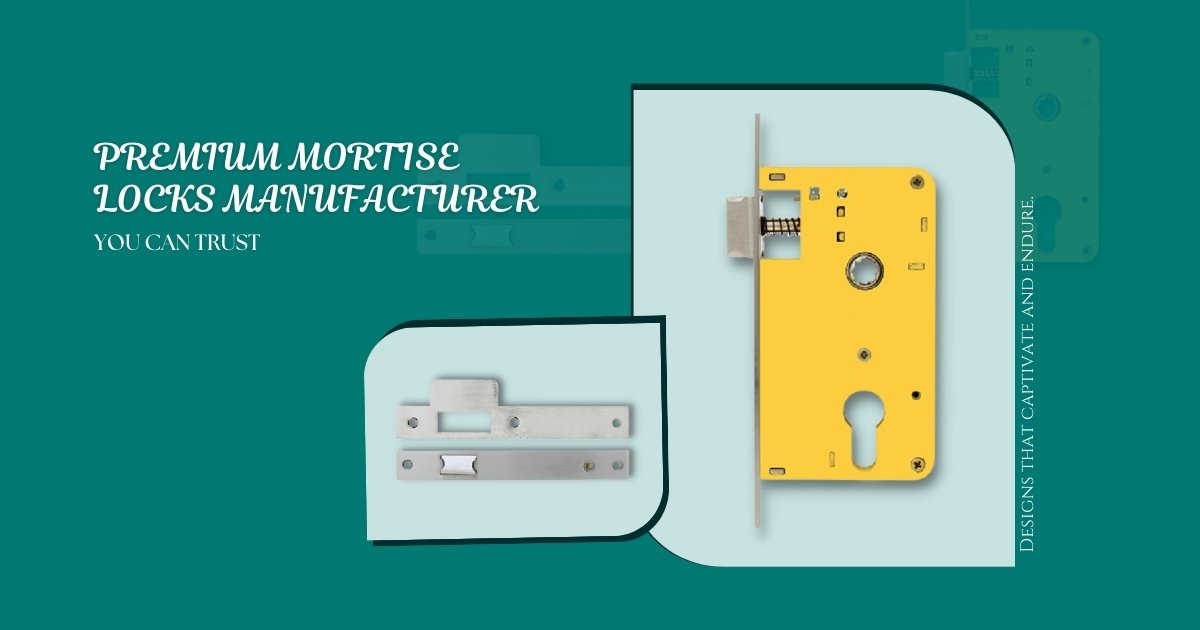 Alloytek - The Premium Mortise Locks Manufacturer You Can Trust