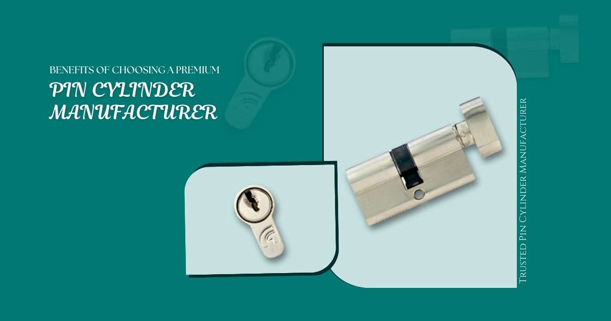 Alloytek - Benefits of Choosing a Premium Pin Cylinder Manufacturer