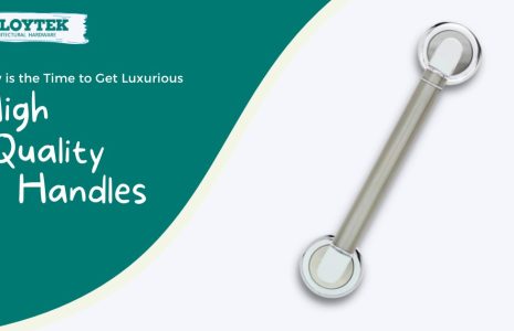 Alloytek - Luxurious High-Quality Handles